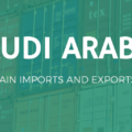 Comprehensive Guide to Importing to Saudi Arabia